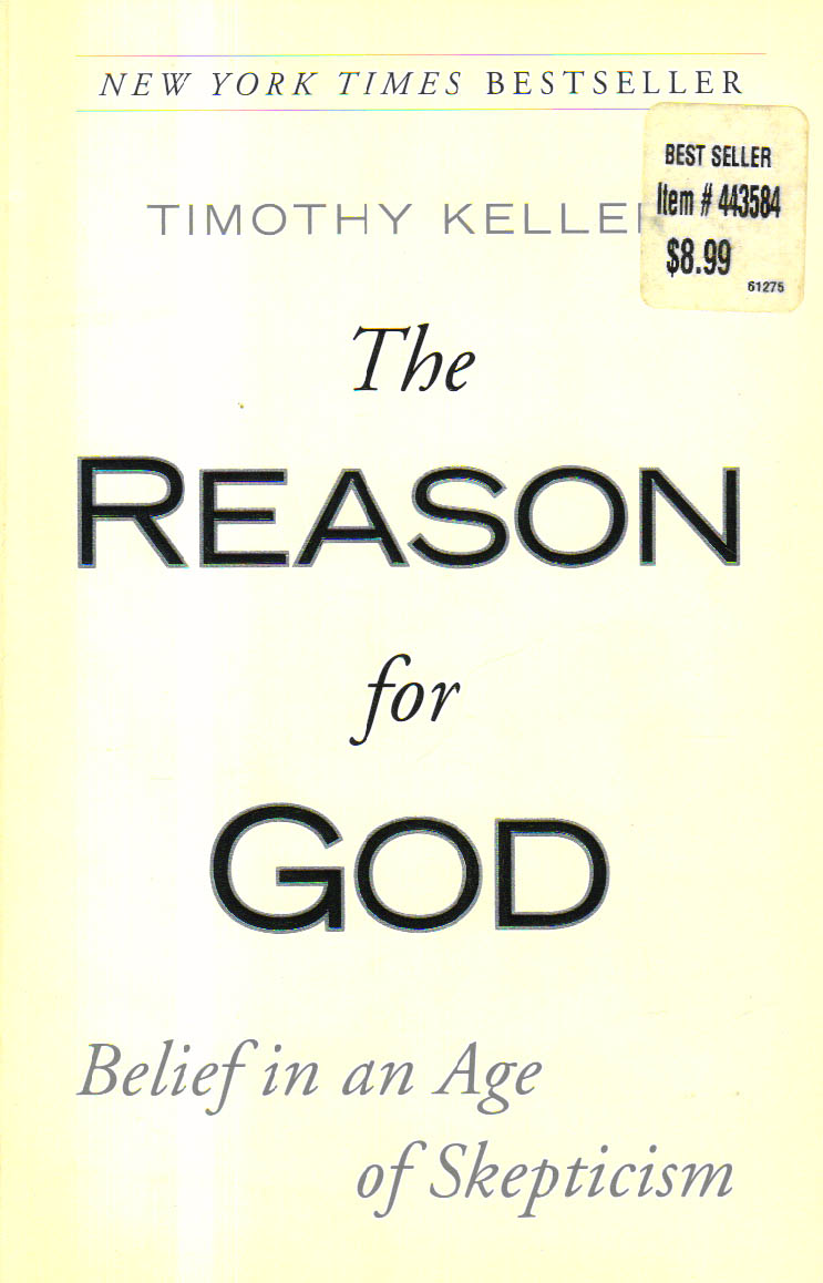 The Reason for God.