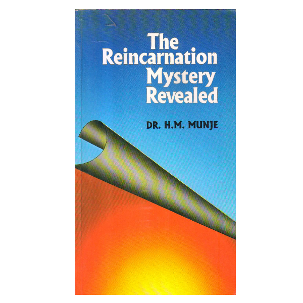 The Reincarnation Mystery Revealed