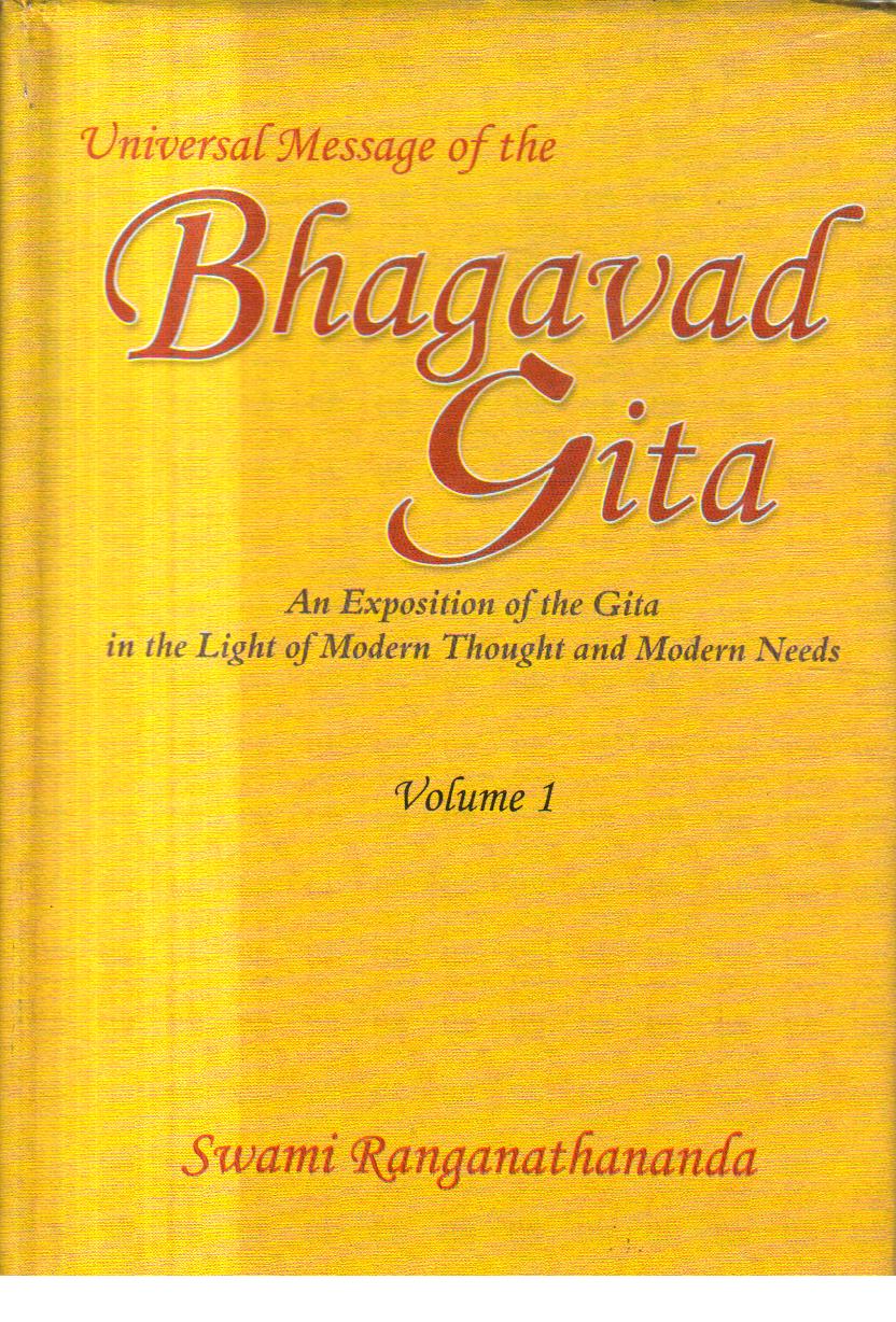 Universal Message of the Bhagavad gita Volume 1& 2