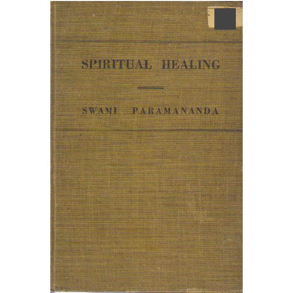 Spiritual Healing 1st edition