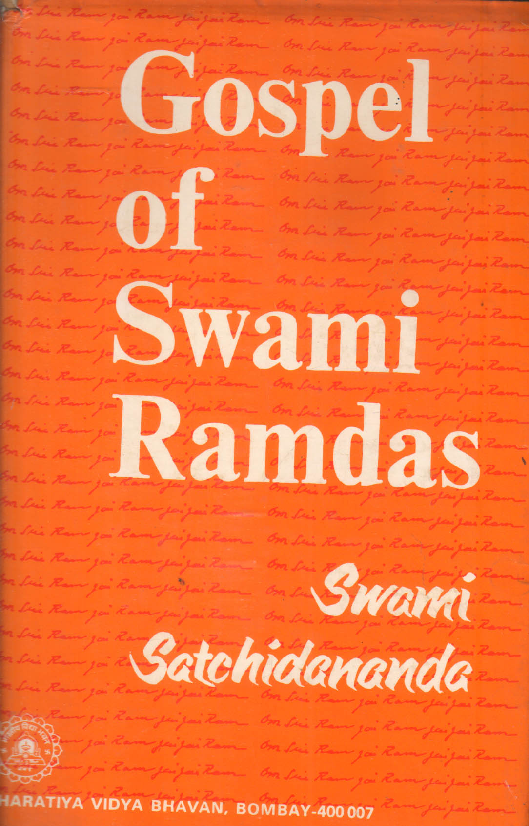 Gospel of Swami Ramdas 1st Edition