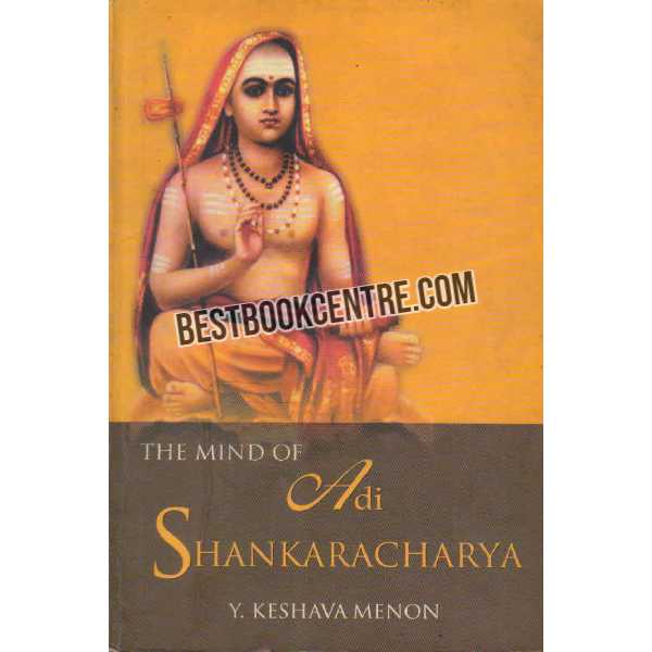 The Mind of Adi Shankaracharya 