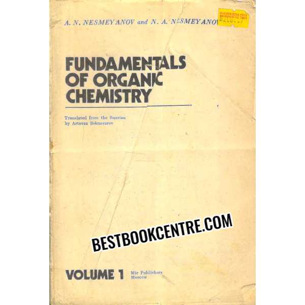 Fundamentals of Organic Chemistry Volume 1 