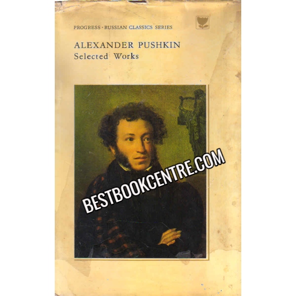  Aleksandr Sergeevich Pushkin Selected Works In two volume