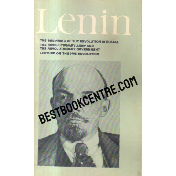 Lenin the beginning of the revolution in russia