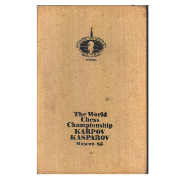 The World chess Championship Karpov Kasparov Moscow 85