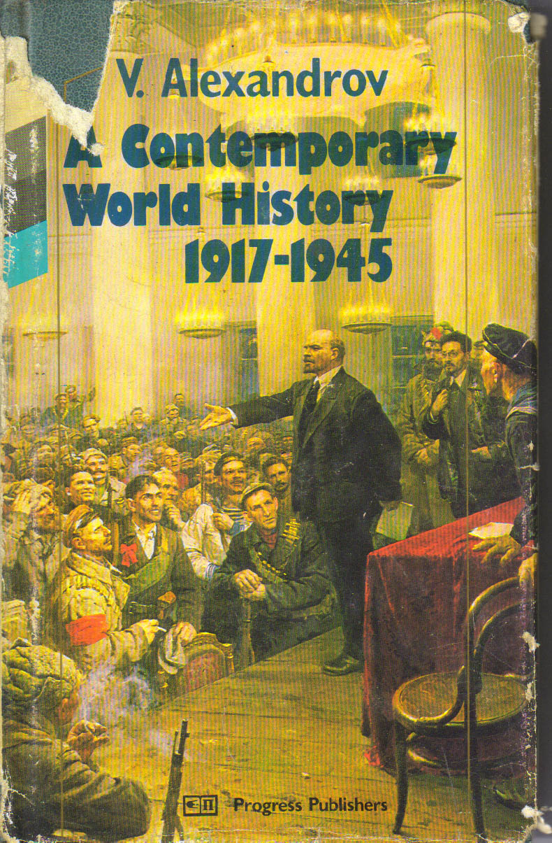 A Contemporary World History 1917-1945