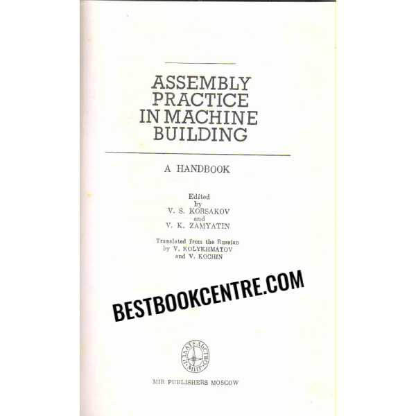 Assembly Practice In Machine Building 