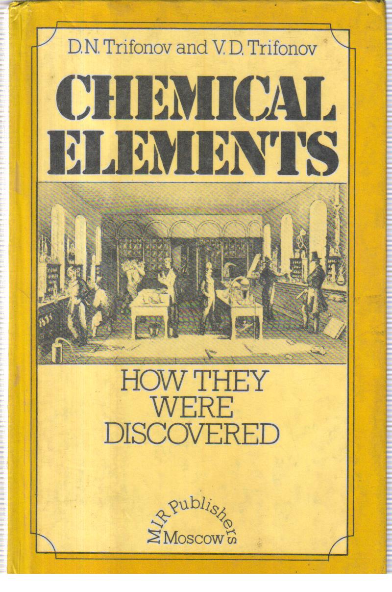 Chemical Elements How They Were Discovered