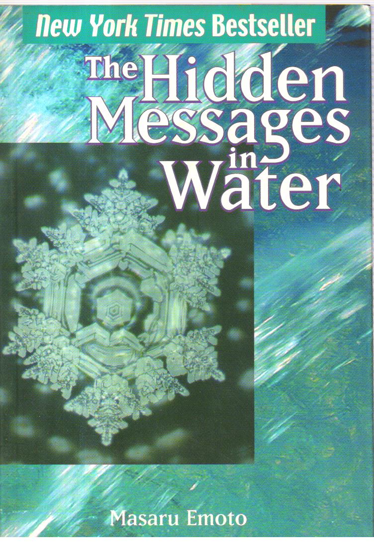 The Hidden Messages in water