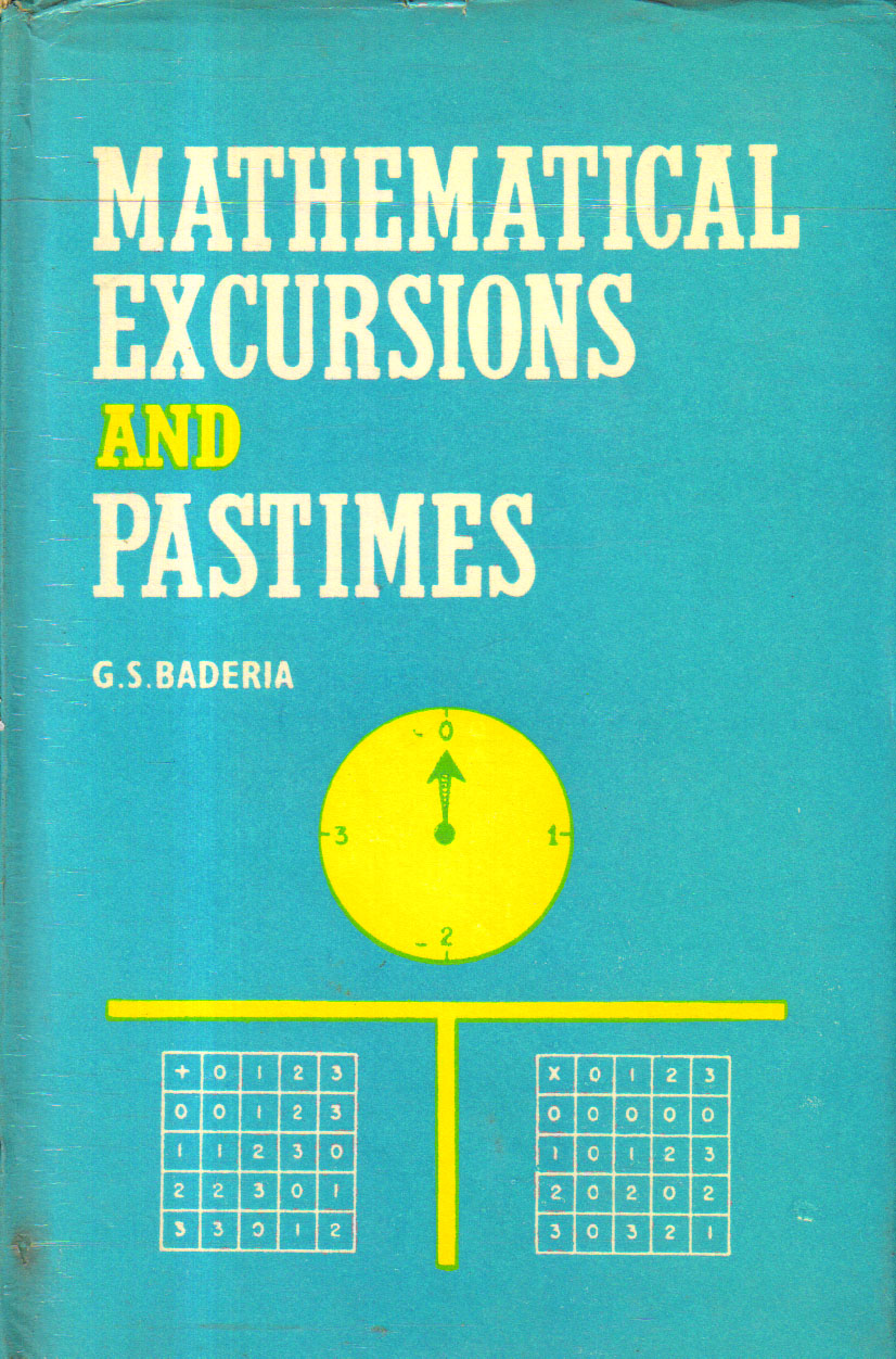 Mathematical Excursions and Pastimes