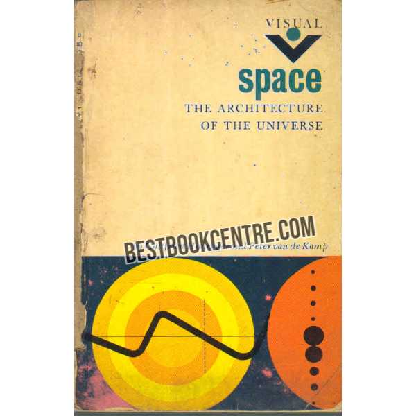 Space The Architecture of the Universe 