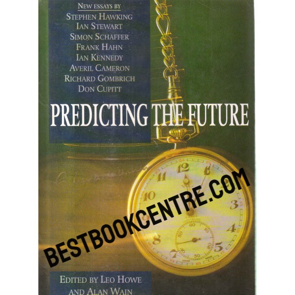 predicting the future 1st edition