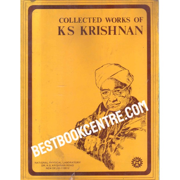 collected works of k s krishnan 1st edition