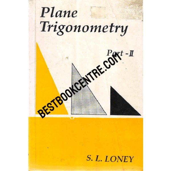 Plane Trignomoetry Part II