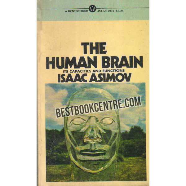 The Human Brain Its Capacities and Fnctions 