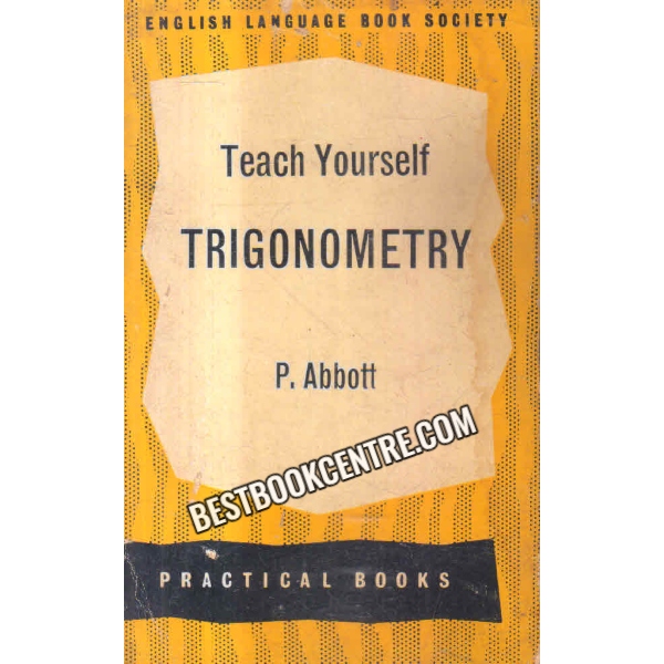 Teach Yourself Trignometry ELBS Books