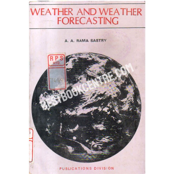 weather and weather forecasting 1st edition