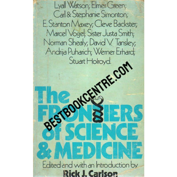 The Frontiers of Science and Medicine