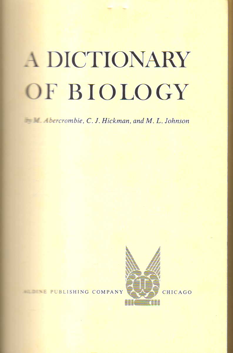 A Dictionary of Biology