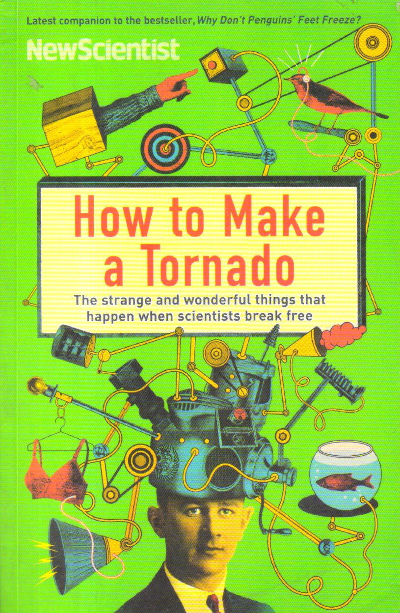 How to make a Tornado.