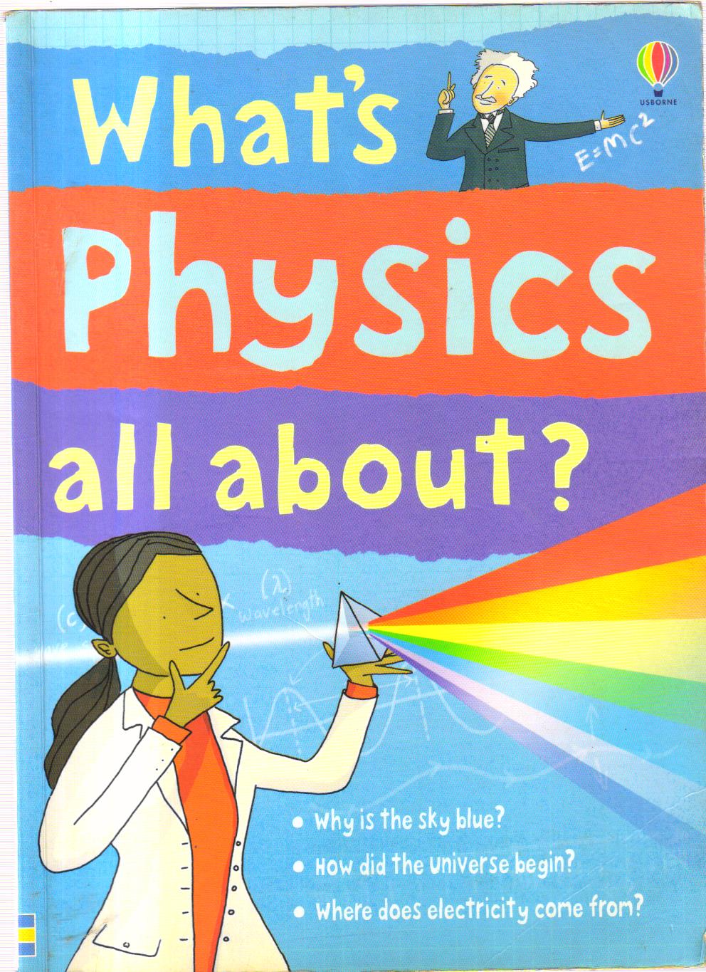 What Physics all about?