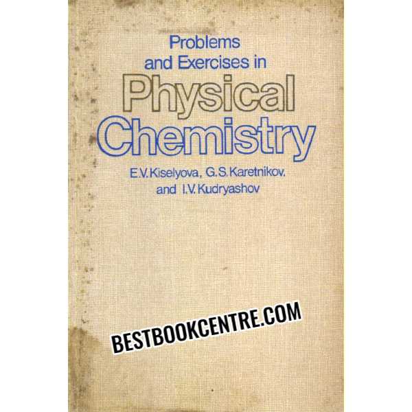 problems and exercise in physical chemistry