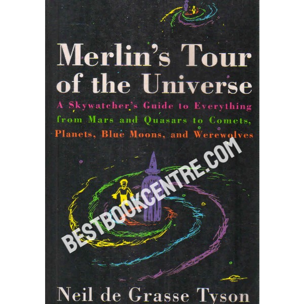 merlins tour of the universe 1st edition