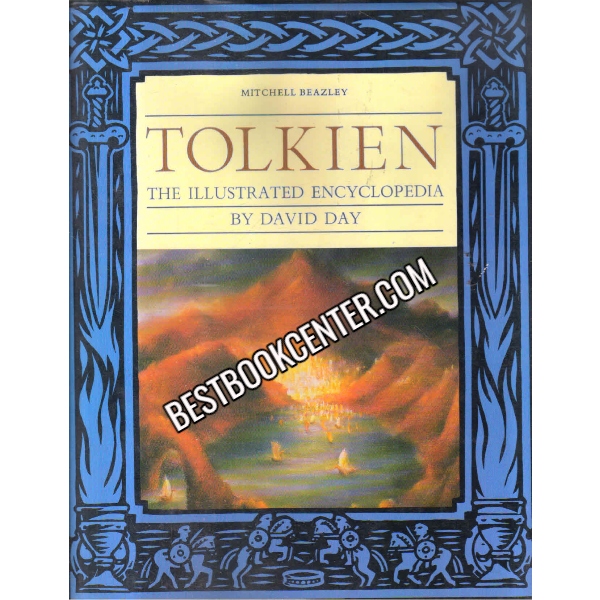 Tolkien The Illustrated Encyclopedia 1st edition