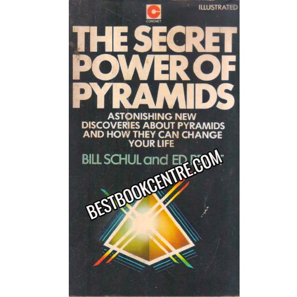 The Secret Power of pyramids 