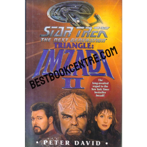 star trek the next generation triangle imzadi 2 1st edition