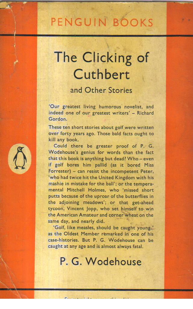 The Clicking of Cuthbert and other stories.