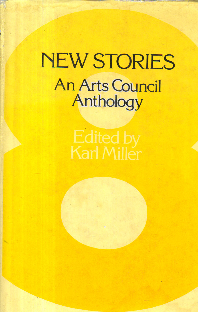 New Stories an Arts Council Anthology.