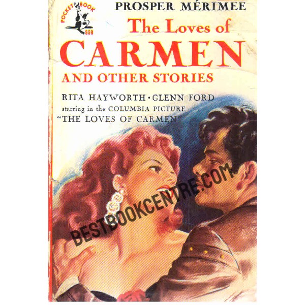 The Loves of Carmen and Other Stories