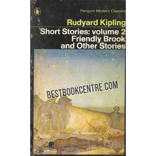 Short Stories Volume 2 Friendly Brook and other stories 