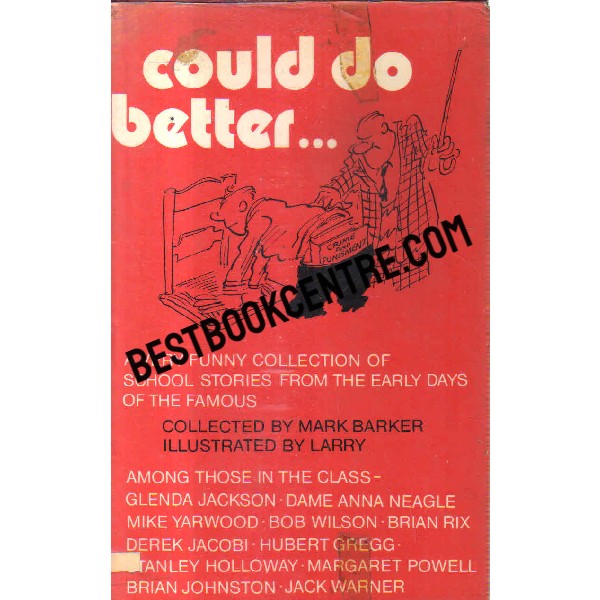 could do better Collection of School Stories from the Famous 1st edition