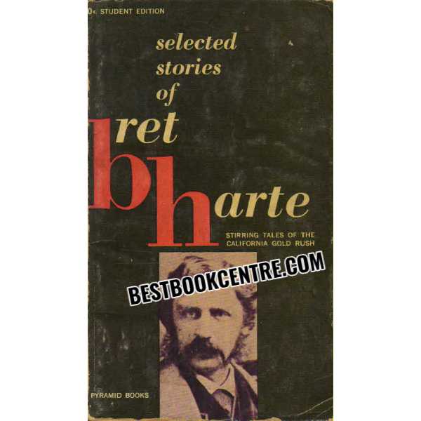 Selected Stories of  Bret Harte