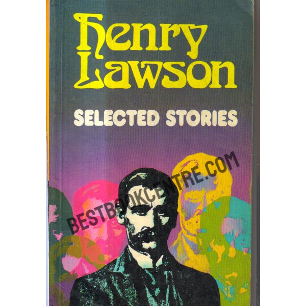 Henry Lawson Selected Stories