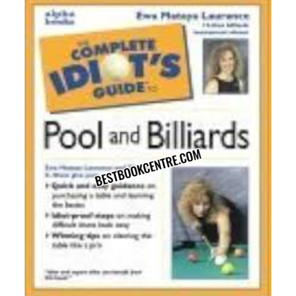 Complete Idiots Guide to Pool and Billiards