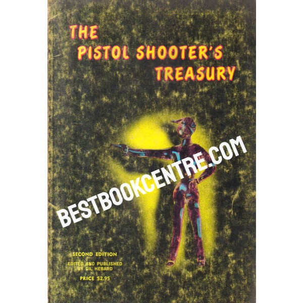 the pistol shooters treasury