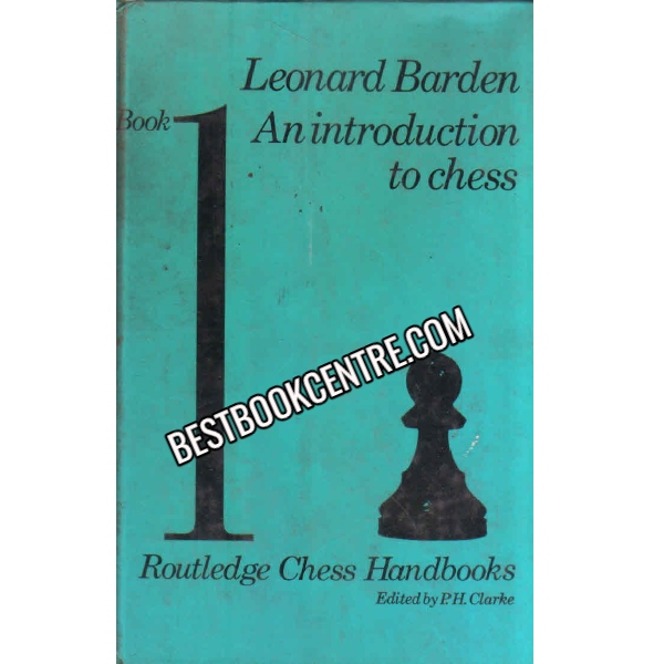 An Introduction To Chess volume 1 and 2 {2 book set} 1st edition