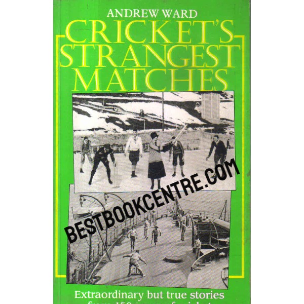 crickets strangest matches