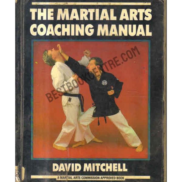 The martial arts coaching manual 1st edition
