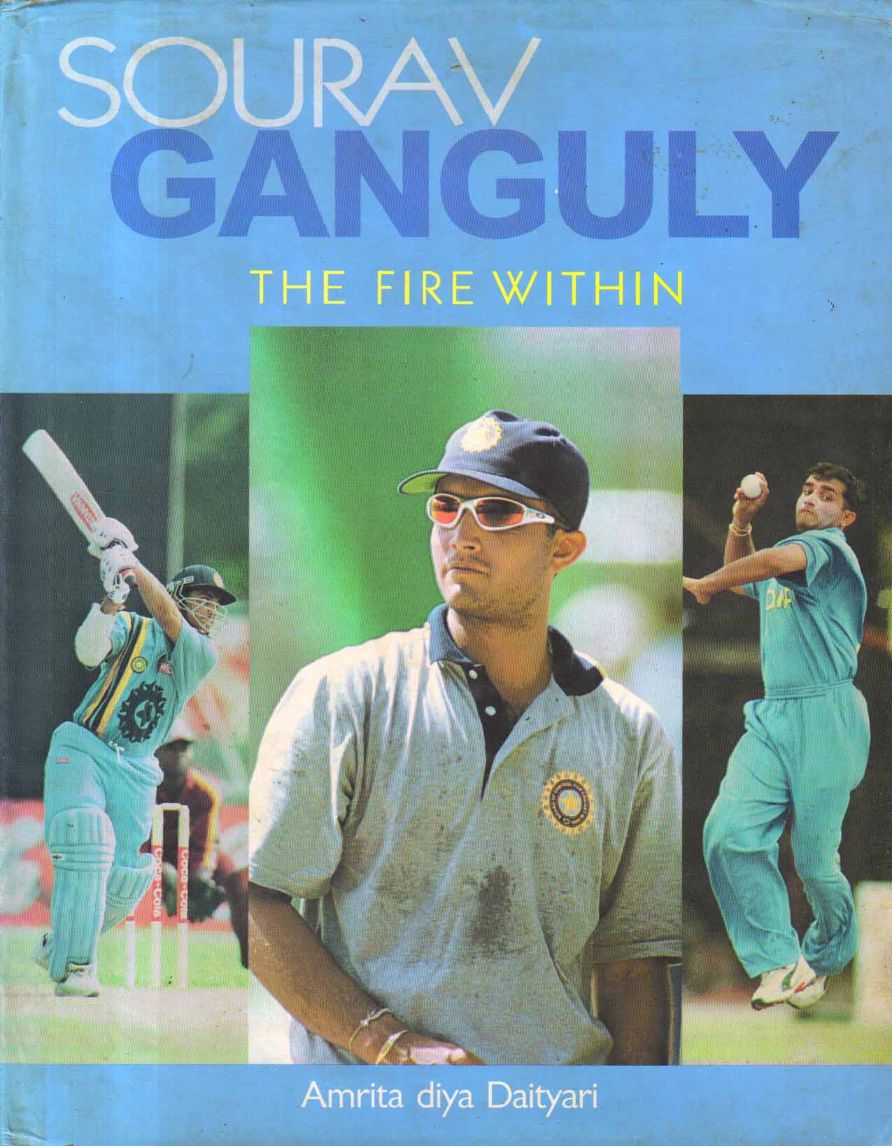 Sourav Ganguly  The Fire Within