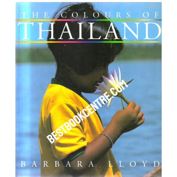 The Colours of  Thailand