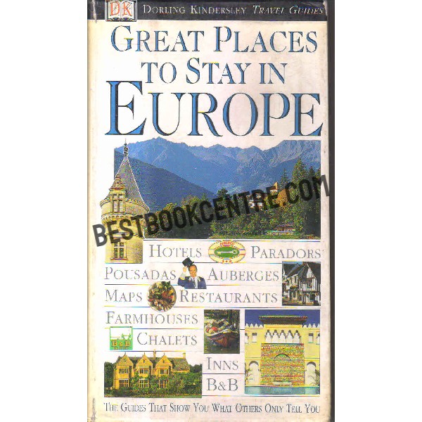 Dorling Kindersley Travel Guides Great places to stay in Europe