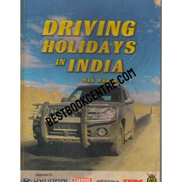 driving holidays in india 1st edition