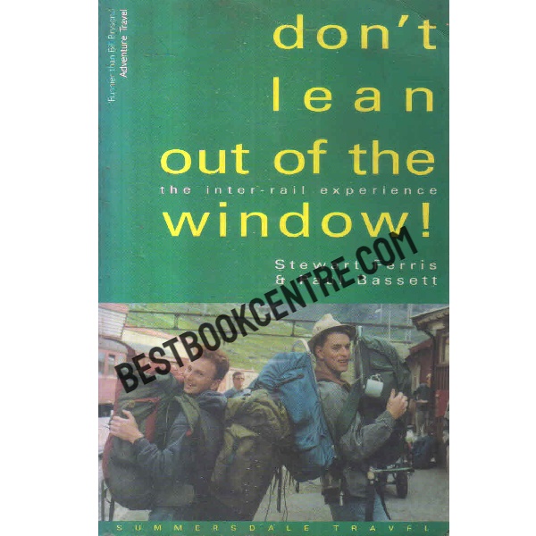 dont lean out of the window
