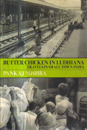 Butter chicken in ludhiana Travels in small town india 