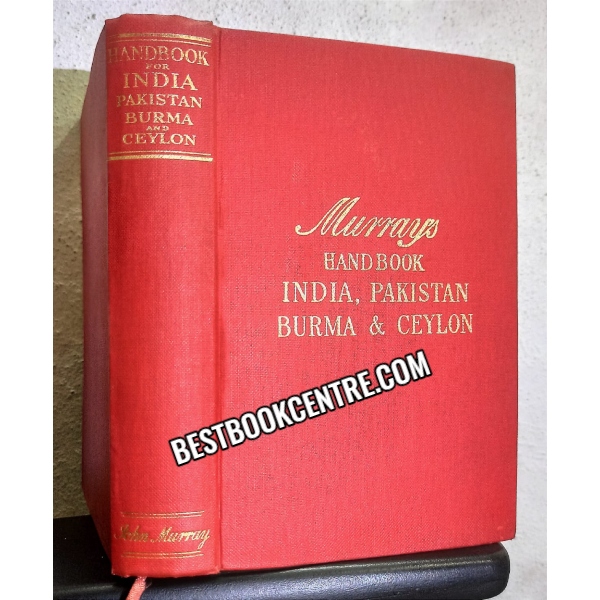 a handbook for travellers in india pakistan burma and ceylon